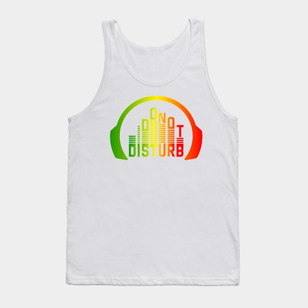 do not dirturb Tank Top by Ally designs 